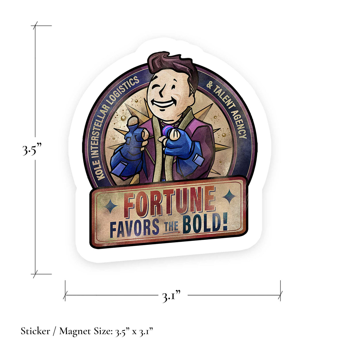 Fortune Favors the Bold sticker and magnet dimensions, 3.5 inches tall by 3.1 inches wide
