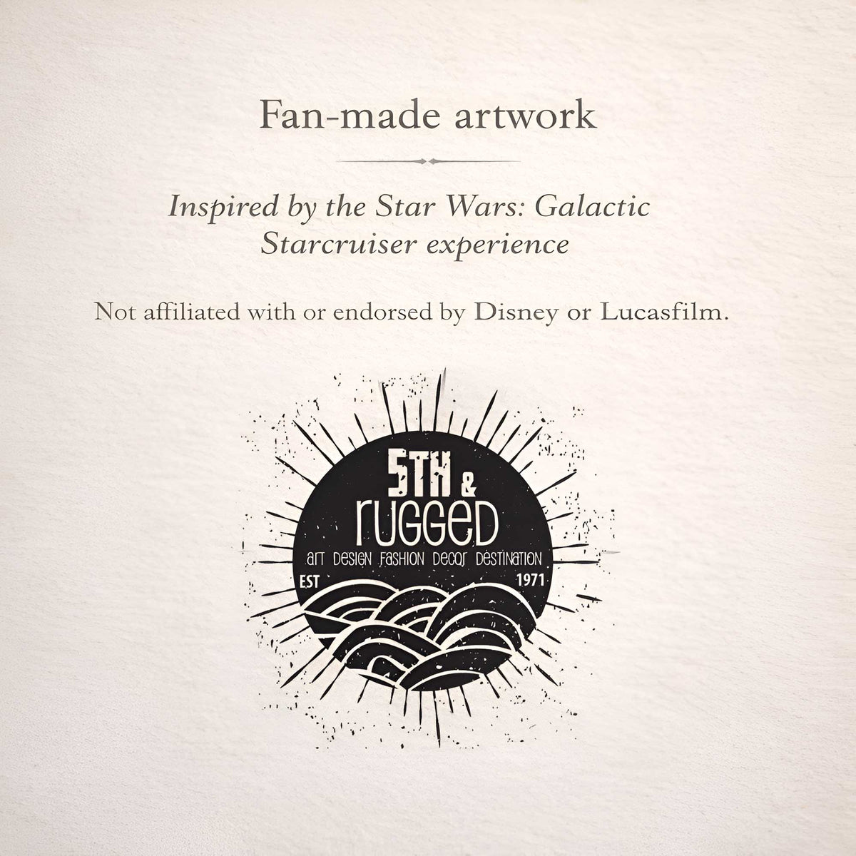 Fan-made Halcyon Collection artwork disclaimer with 5th & Rugged logo, not affiliated with Disney or Lucasfilm