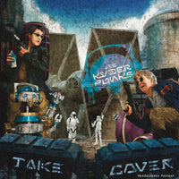 The Kyberpunks - Take Cover! - Album Art