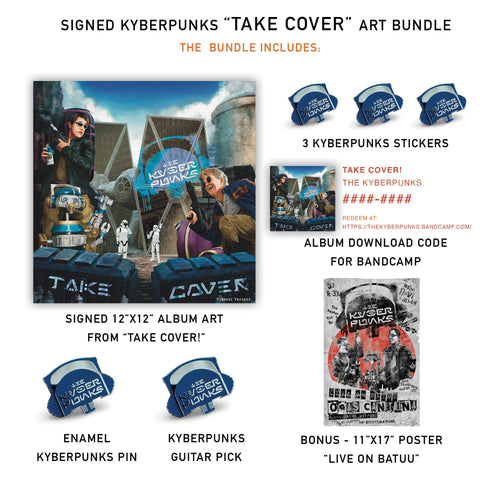 SIGNED The Kyberpunks - Take Cover! - Album Art Bundle!
