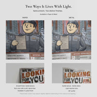 Detail comparison of paper texture and metal finish on We’re Looking for You art print