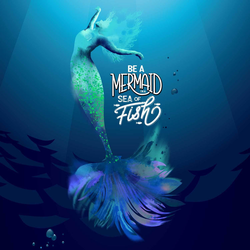Canvas print of dancing mermaid in blues, greens, and purples that says Be a Mermaid in a Sea of Fish